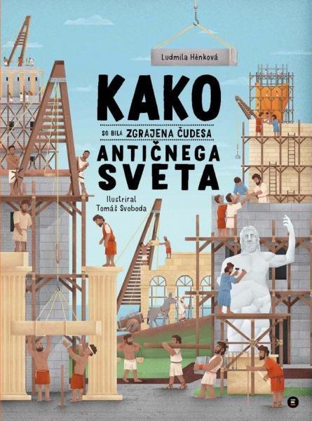 kako_so_bila_zgrajena_cudesa_anticnega_sveta_prva-stran_crop
